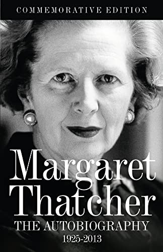 Margaret Thatcher the Autobiography