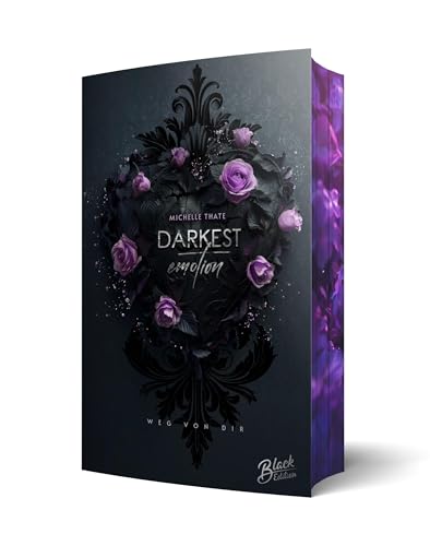 Darkest Emotion: Weg von dir | Mit wunderschönem Farbschnitt von Black Edition
