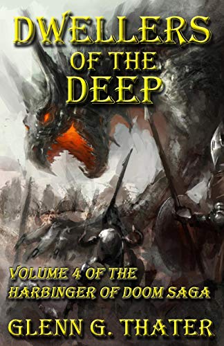 Dwellers of the Deep: Harbinger of Doom -- Volume 4 von Lomion Press