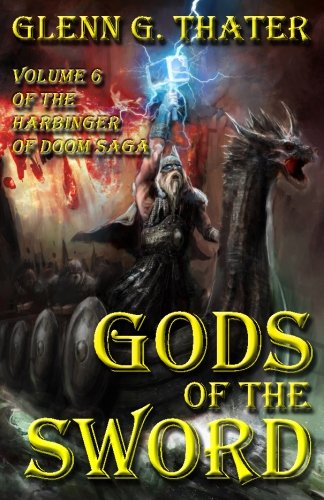 Gods of the Sword: Harbinger of Doom -- Volume 6 von Lomion Press