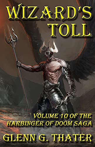 Wizard's Toll: Harbinger of Doom -- Volume 10