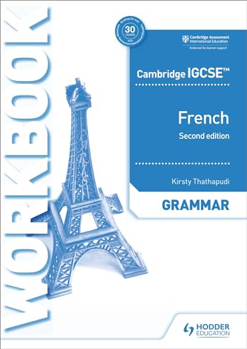 Cambridge IGCSE™ French Grammar Workbook Second Edition: Hodder Education Group
