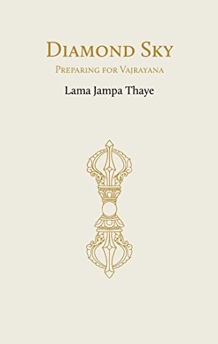Diamond Sky: Preparing for Vajrayana