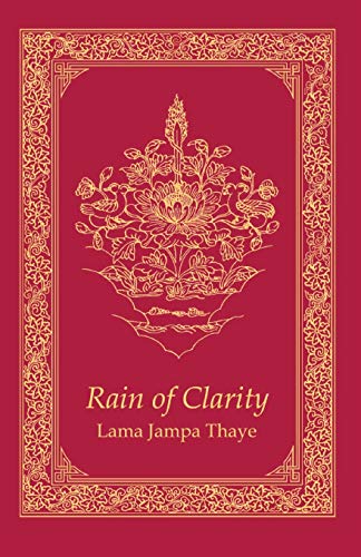 Rain of Clarity: The Stages of the Path in the Sakya Tradition