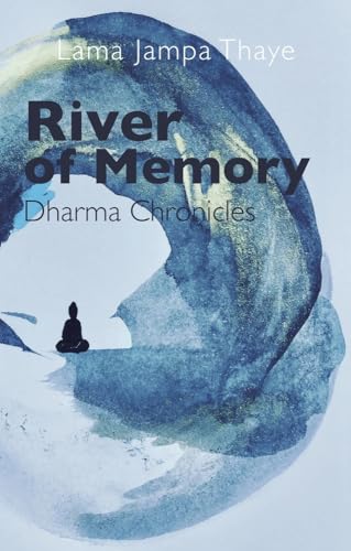 River of Memory: Dharma Chronicles von Rabsel Publications