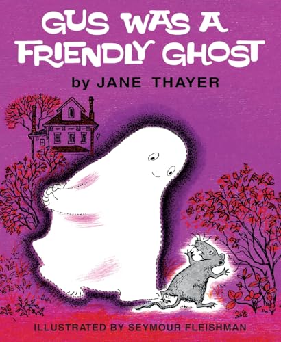 Gus Was a Friendly Ghost von Purple House Press