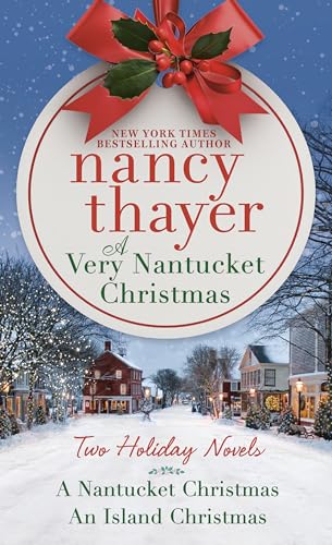 A Very Nantucket Christmas: Two Holiday Novels von Ballantine Books