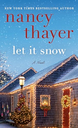 Let It Snow: A Novel