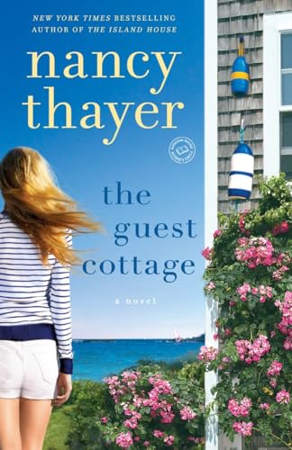 The Guest Cottage: A Novel von Ballantine Books