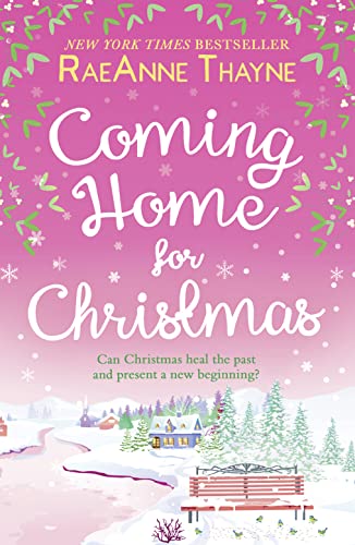 Coming Home For Christmas: The Perfect Heartwarming Winter Romance for 2020 (Haven Point, Band 10) von Mills & Boon
