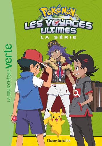 Pokémon Les voyages ultimes 29 - L'heure du maître Pokémon Les voyages ultimes 29 - L'heure du maître von HACHETTE JEUN.