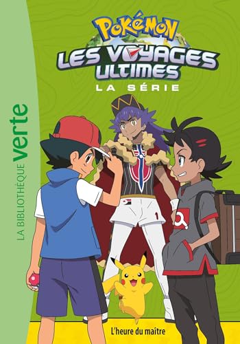 Pokémon Les voyages ultimes 29 - L'heure du maître von HACHETTE JEUN.