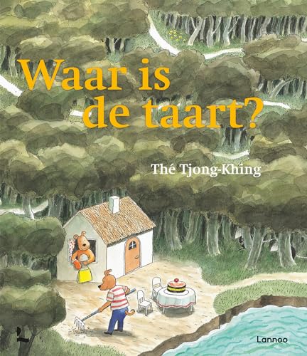 Waar is de Taart? von Lannoo