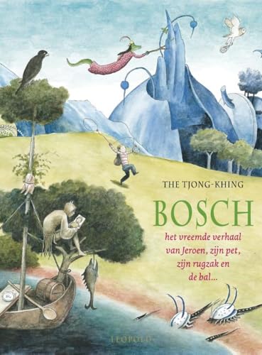 Bosch: het vreemde verhaal van Jeroen, zijn pet, zijn rugzak en de bal...