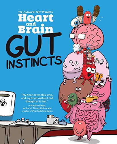 Heart and Brain: Gut Instincts: An Awkward Yeti Collection (Volume 2) von Andrews McMeel Publishing