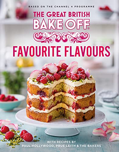 The Great British Bake Off: Favourite Flavours: The official 2022 Great British Bake Off book von Sphere