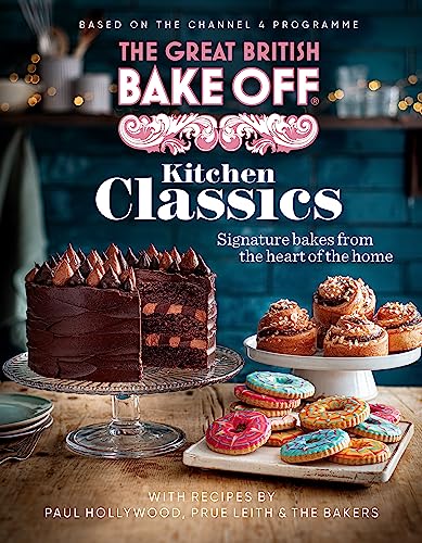 The Great British Bake Off: Kitchen Classics: The official 2023 Great British Bake Off book von Sphere