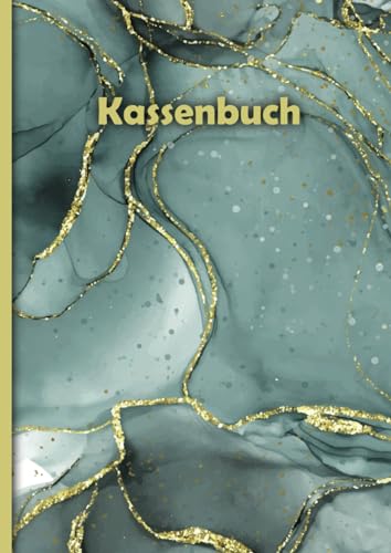 Kassenbuch: Für Kleinunternehmer, Vereine, Selbständige und Private - A4 von Independently published