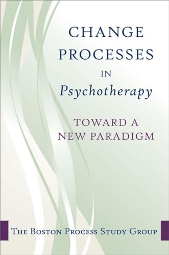 Change in Psychotherapy: A Unifying Paradigm (Norton Professional Books (Hardcover)) von W. W. Norton & Company