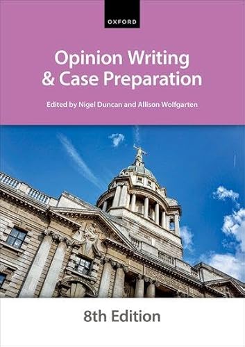 Opinion Writing and Case Preparation Eighth Edition
