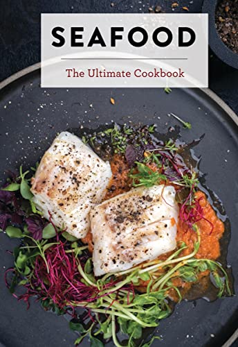 Seafood: The Ultimate Cookbook (Ultimate Cookbooks) von Cider Mill Press