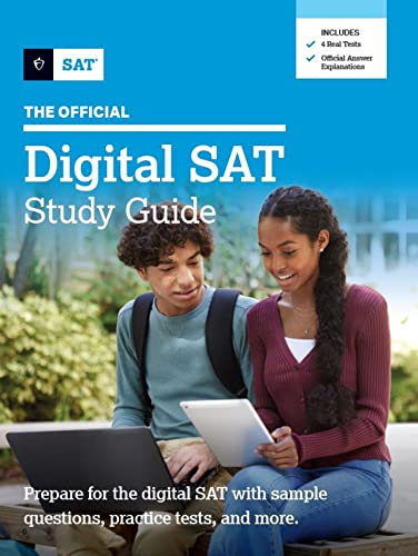 The Official Digital SAT Study Guide (Official Digital Study Guide)