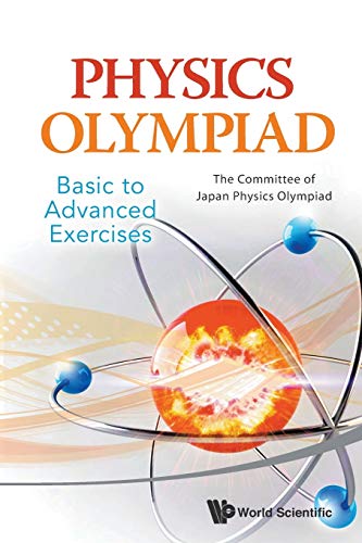Physics Olympiad - Basic To Advanced Exercises