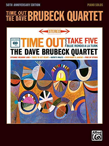 Time Out: Piano Solo Version: 50thAnniversary Edition