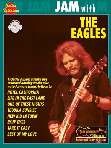 Jam With The Eagles: (guitar Tab): Guitar Tablature Vocal (Total Accuracy: Professional Guitar Workshops) von AEBERSOLD JAMEY