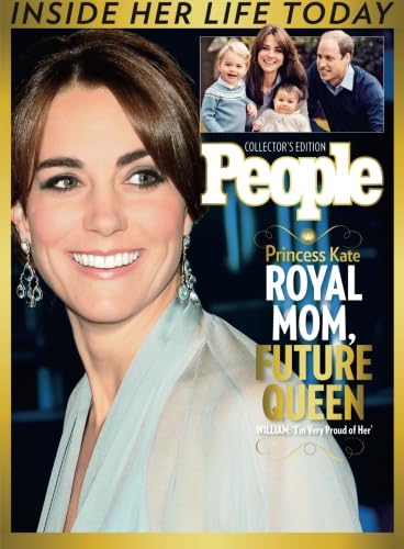 PEOPLE Princess Kate: Royal Mom, Future Queen von PEOPLE