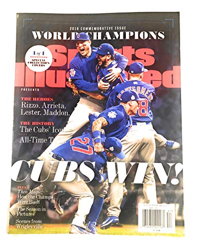 Sports Illustrated Chicago Cubs 2016 World Series Champions Commemorative Issue - Team Celebration Cover: Cubs Win!