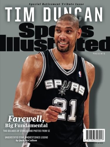 Sports Illustrated Tim Duncan Special Retirement Tribute Issue: Farewell, Big Fundamental von Sports Illustrated