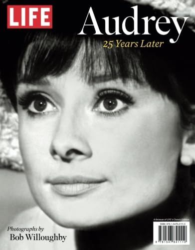LIFE Audrey: 25 Years Later LIFE Audrey: 25 Years Later