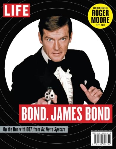 LIFE Bond. James Bond: Commemorating Roger Moore 1927-2017