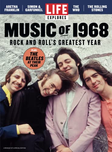 LIFE Explores Music of 1968 LIFE Explores Music of 1968 von LIFE