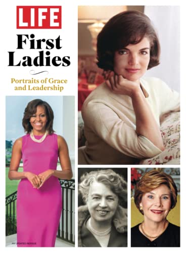 LIFE First Ladies LIFE First Ladies von LIFE