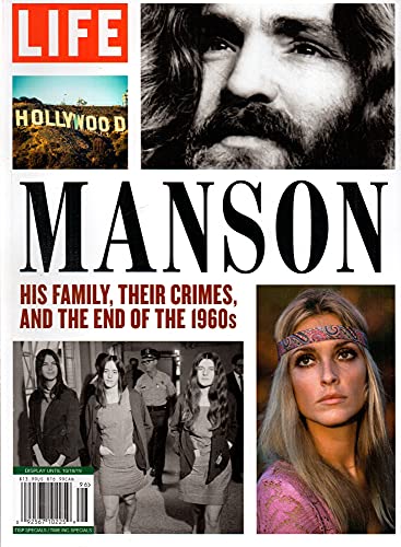 LIFE MANSON: His family, their crimes, and the end of the 1960s von LIFE
