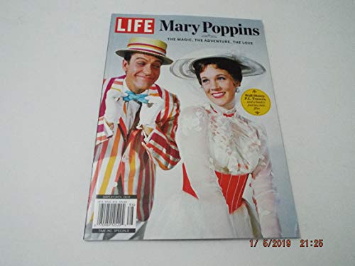 LIFE Mary Poppins: The Magic, The Adventure, The Love von LIFE