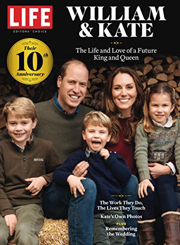 LIFE Prince William & Kate: Their 10th Anniversary von LIFE