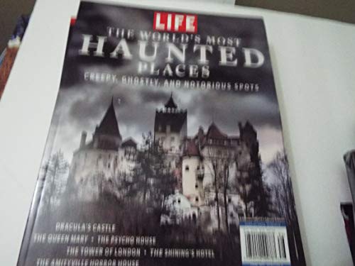 LIFE The World's Most Haunted Places: Creepy, Ghostly, and notorious Spots LIFE The World's Most Haunted Places: Creepy, Ghostly, and notorious Spots von LIFE