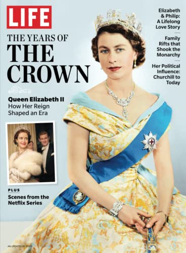 LIFE The Years of the Crown von LIFE