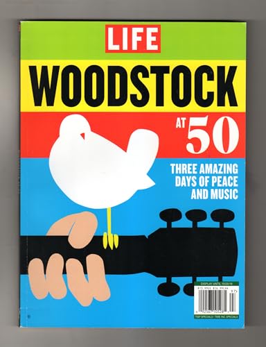 LIFE Woodstock at 50 LIFE Woodstock at 50