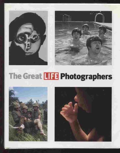 The Great LIFE Photographers The Great LIFE Photographers