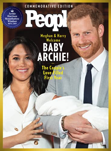 Meghan & Harry Welcome Baby Archie!: The Couple’s Love-Filled First Year Meghan & Harry Welcome Baby Archie!: The Couple’s Love-Filled First Year