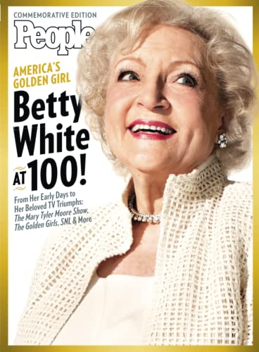 PEOPLE Betty White at 100!: America's Golden Girl PEOPLE Betty White at 100!: America's Golden Girl von PEOPLE