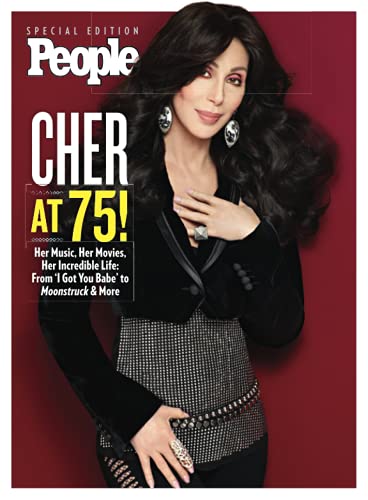 PEOPLE Cher At 75!: Her Music, Her Movies, Her Incredible Life von PEOPLE