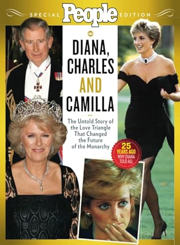 PEOPLE Diana, Charles, and Camilla: The Untold Story von PEOPLE