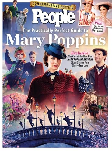 PEOPLE The Practically Perfect Guide to Mary Poppins PEOPLE The Practically Perfect Guide to Mary Poppins von PEOPLE