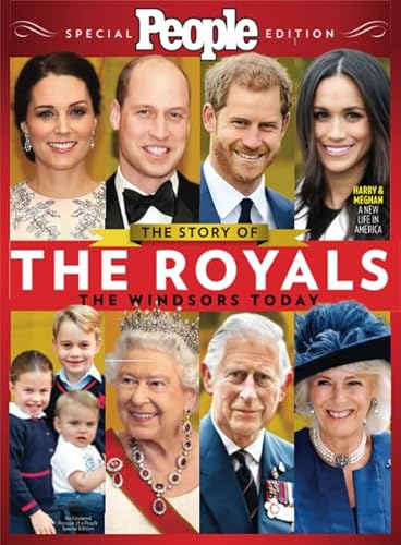 PEOPLE The Story of the Royals PEOPLE The Story of the Royals von PEOPLE