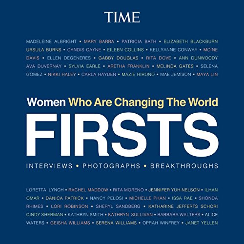 FIRSTS: Women Who Are Changing the World von Time